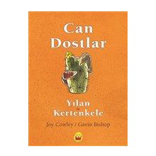 Can Dostlar Yılan ile Kertenkele - Joy Cowley