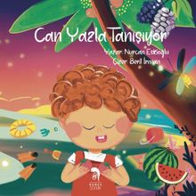 Can Yazla Tanışıyor - Nurcan Eskioğlu - Romos Çocuk Yayınları