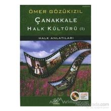 Çanakkale Halk Kültürü - Ömer Gözükizil