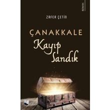 Çanakkale Kayıp Sandık - Zafer Çetin