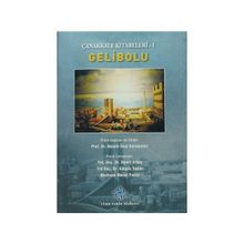 Çanakkale Kitabeleri 1 Gelibolu - kollektif