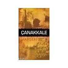 Çanakkale Mahşeri - Mehmed Niyazi