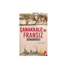 ÇANAKKALE´DE FRANSIZ DONANMASI - EMILE VEDEL