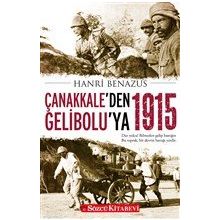 Çanakkale`den Gelibolu`ya 1915 - Sözcü Kitabevi