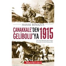 ÇANAKKALE'DEN GELIBOLU'YA - HANRI BENAZUS