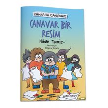 Canavar Bir Resim - Kahkaha Canavarı - Nihan Temiz