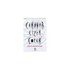 Canavar Çizen Çocuk - Keith Donohue