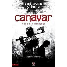 Canavar Çoga'nın Hikayesi - Çağlayan Yılmaz