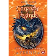 Canavar Peşinde 1 Ateş Ejderhası Ferno - Adam Blade