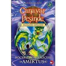 Canavar Peşinde 30 - Böceklerin Kraliçesi Amiktus - Adam Blade