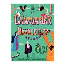Canavarlar ve Hayaletler Atlası İthaki Çocuk Yayınları