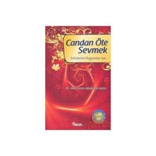 CANDAN ÖTE SEVMEK SAHABENIN PEYGAMBER AŞKI - ABDULLAH KARA, HILAL KARA