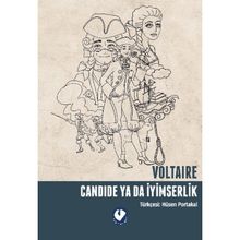 CANDIDE YA DA İYIMSERLIK - GENEL