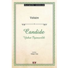 Candide - Yahut İyimserlik - Voltaire