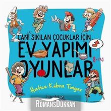 Canı Sıkılan Çocuklar İçin Ev Yapımı Oyunlar - Hatice Kübra Tongar