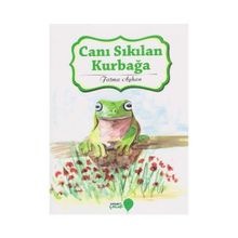 Canı Sıkılan Kurbağa - Fatma Ayhan