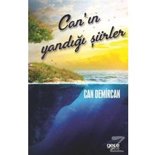Canın Yandığı Şiirler - Can Demircan
