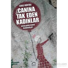 Canına Tak Eden Kadınlar - Sibel Hürtaş
