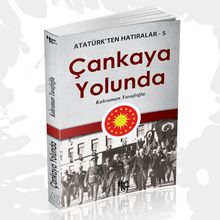 Çankaya Yolunda - Kahraman Yusufoğlu