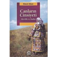 Canların Cinsiyeti Alevilik ve Kadın - Nimek Okan