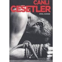 Canlı Cesetler - Erol Duran
