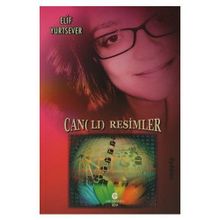 Canlı Resimler - Elif Yurtsever