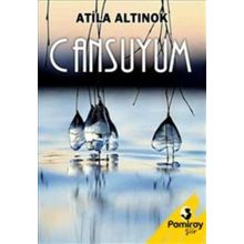 Cansuyum - Atila Altınok