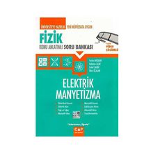Çap Yayınları Fizik Elektrik Manyetizma Konu Anlatımlı Soru Bankası