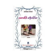 Çarıklı Aşıklar - Zehni Örer