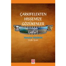 Çarkıfelekten Hissemize Gözükenler Abdullah Gözüken
