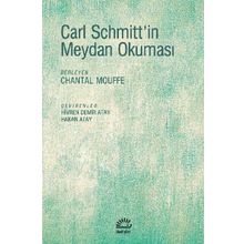 Carl Schmitt'in Meydan Okuması / Kolektif