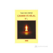 ÇARMIH VE HILAL - NORMAN L. GEISLER