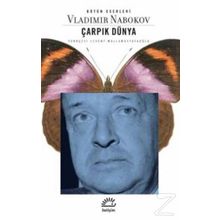 Çarpık Dünya - Vladimir Nabokov