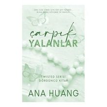 Çarpık Yalanlar Ana Huang Martı Yayınları