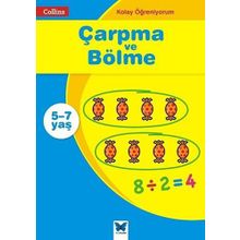 Çarpma ve Bölme - Collins Kolay Öğreniyorum 5-7 Yaş - Peter Clarke