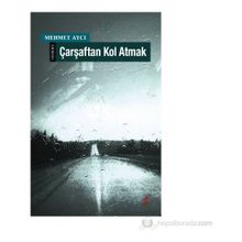 Çarşaftan Kol Atmak - Mehmet Aycı