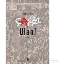 Çarşı Ulan! - Erk Acarer