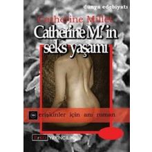 CATHERINE M.`IN SEKS YAŞAMI - CATHERINE MILLET