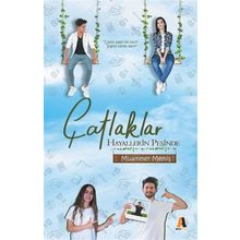 Çatlaklar Hayallerin Peşinde - Muammer Memiş