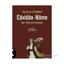 CAVIDAN-NAME DÜRR-I YETÎM İSIMLI TERCÜMESI - FAZLULLAH ESTERÂBÂDÎ