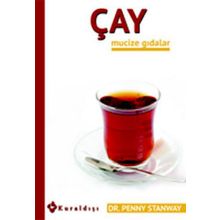 Çay - Mucize Gıdalar 7 - Penny Stanway Dr. Penny Stanway