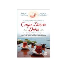 Çaya Düşen Dem - Tahir Erdoğan İsmail Saydam