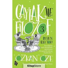 Çaylak ile Filozof 3 - Ruhun Irkı Yok - Özkan Öze