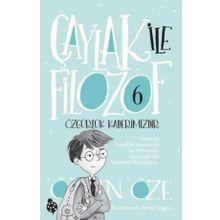 Çaylak ile Filozof 6 Özgürlük Kaderimizdir - Özkan Öze