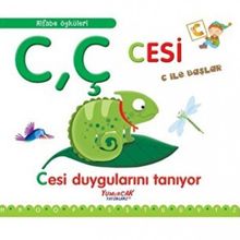 CÇ Cesi C İle Başlar - Cesi Duygularını Tanıyor - Yumurcak Yayınları