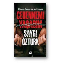 Cehennemi Yaşadım - Saygı Öztürk