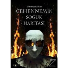 Cehennemin Soğuk Haritası - Zilan Erbek Arıkan