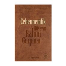 Cehennemlik Günümüz Türkçesiyle - Hüseyin Rahmi Gürpınar