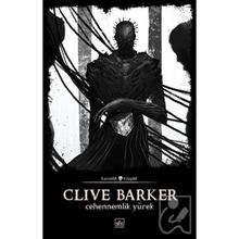 Cehennemlik Yürek - Clive Barker