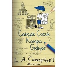 Çek Çek Çocuk Kampa Gidiyor - L.A. Campbell